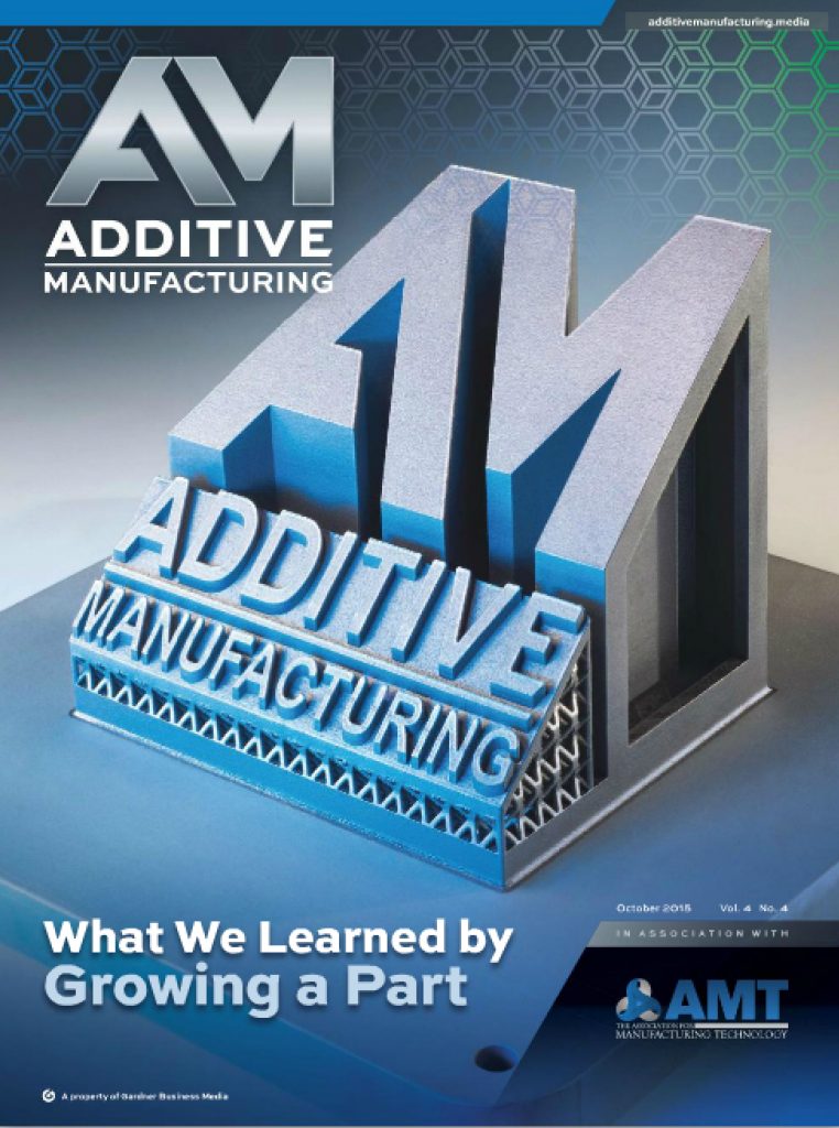 Additive Manufacturing October 2015
