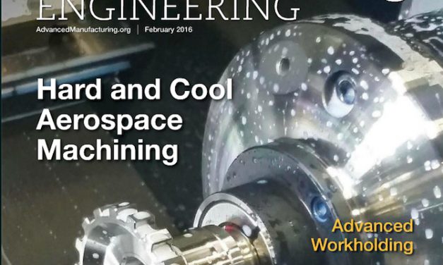 Manufacturing Engineering, February 2016