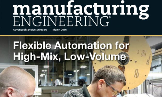 Manufacturing Engineering, March 2016