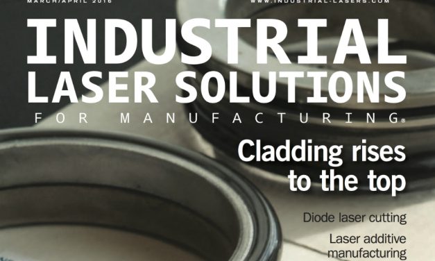 Industrial Laser Solutions for Manufacturing, March/April 2016