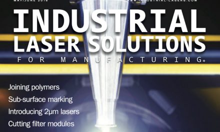 Industrial Laser Solutions for Manufacturing, May/June 2016