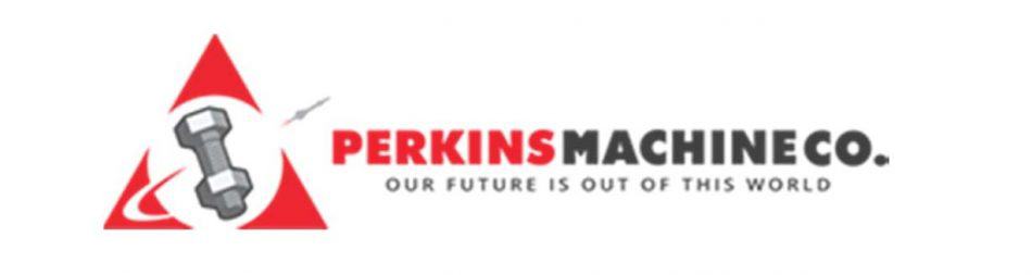 Perkins Machine announces the addition of outside sales representatives and releases product list
