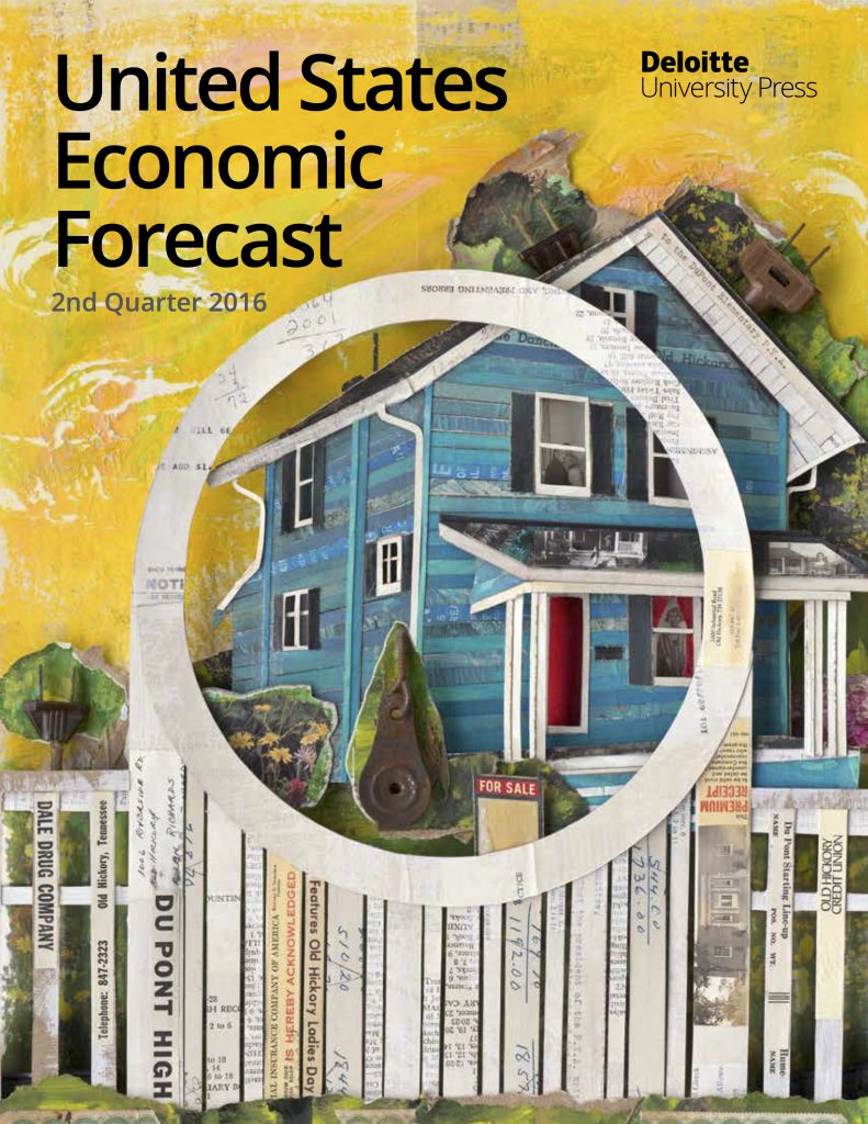 US Economic Forecast, 2nd Quarter 2016 by Deloitte University Press