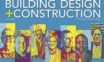Building Design + Construction, June 2016