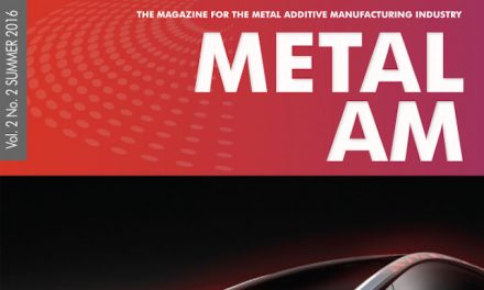 Metal Additive Manufacturing, Vol. 2 No. 2 SUMMER 2016