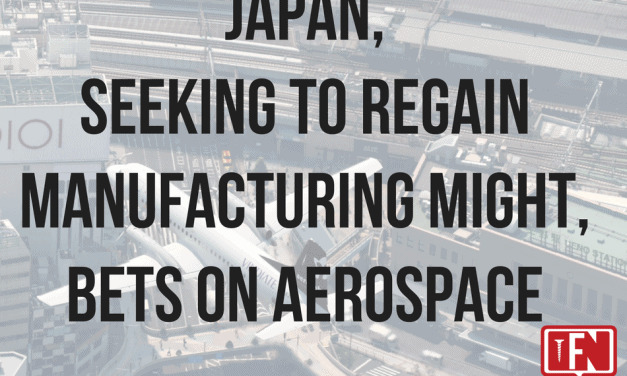 Japan, Seeking to Regain Manufacturing Might, Bets on Aerospace