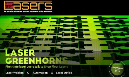 Shop Floor Lasers, July/August 2016
