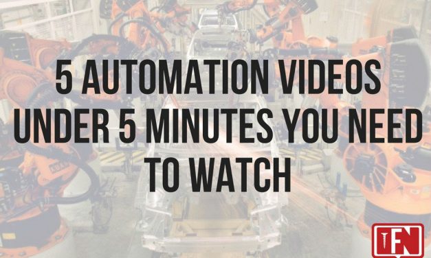 5 Automation Videos Under 5 Minutes You Need to Watch