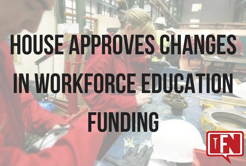 House Approves Changes in Workforce Education Funding