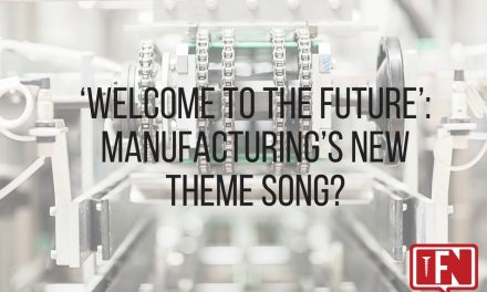 ‘Welcome To The Future’: Manufacturing’s New Theme Song?