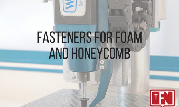 Fasteners for Foam and Honeycomb