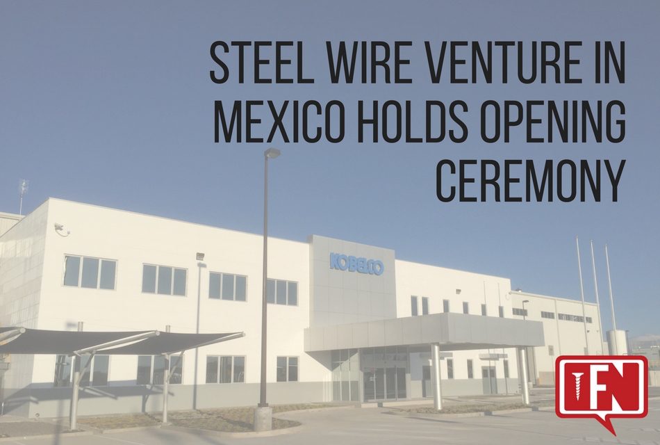 Steel Wire Venture in Mexico Holds Opening Ceremony