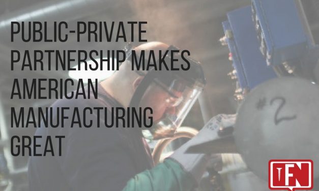 Public-Private Partnership Makes American Manufacturing Great