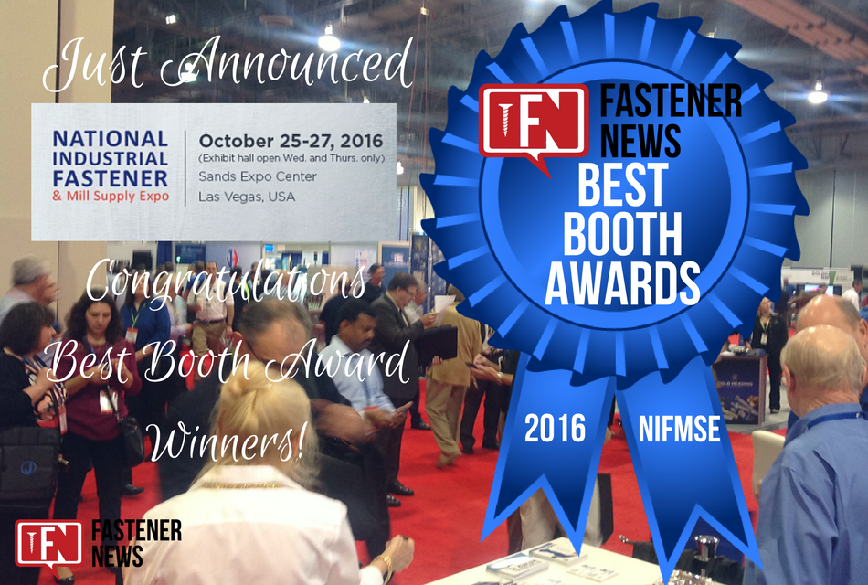 Fastener News Desk: 2016 Fastener Show Best Booth Awards