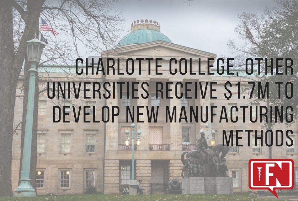 Charlotte College, Other Universities Receive $1.7M to Develop New Manufacturing Methods