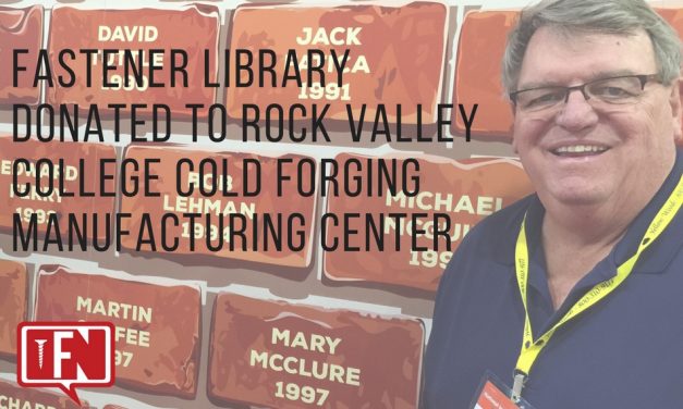 Fastener Library Donated to Rock Valley College Cold Forging Manufacturing Center
