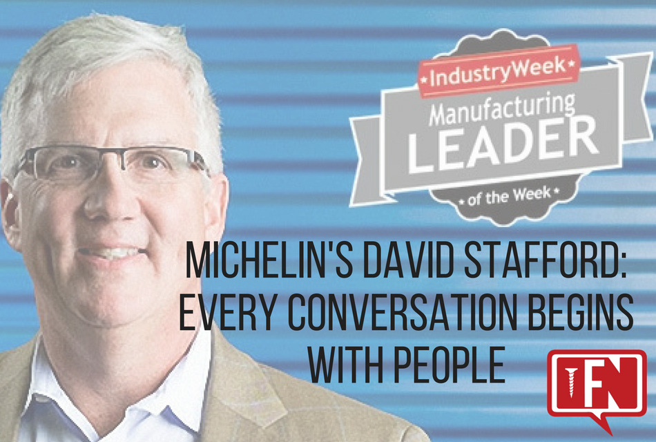 Michelin’s David Stafford: Every Conversation Begins with People