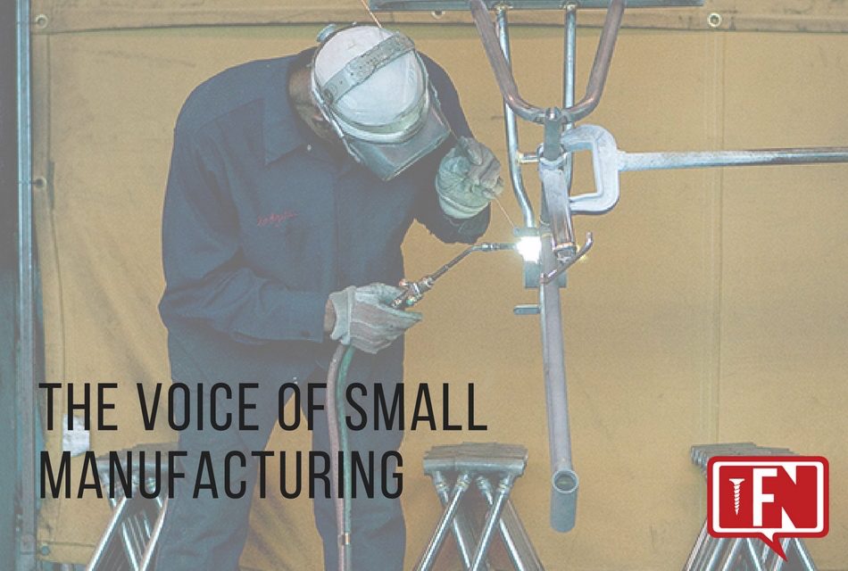 The Voice of Small Manufacturing