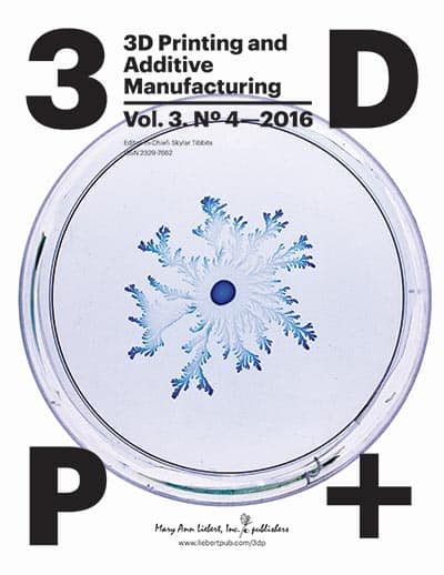 3D Printing and Additive Manufacturing, Vol. 3, No. 4, 2016