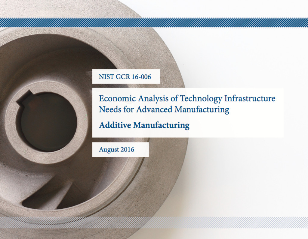 Economic Analysis of Technology Infrastructure Needs for Advanced Manufacturing