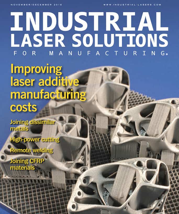 Industrial Laser Solutions, November/December 2016
