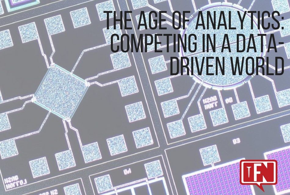 The Age of Analytics: Competing in a Data-Driven World