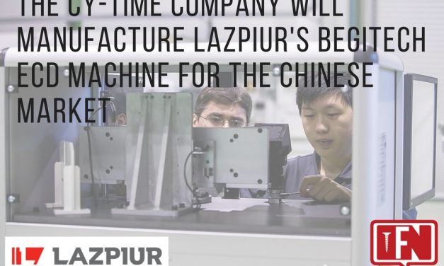 The Cy-Time Company Will Manufacture Lazpiur’s BEGItech ECD Machine for the Chinese Market