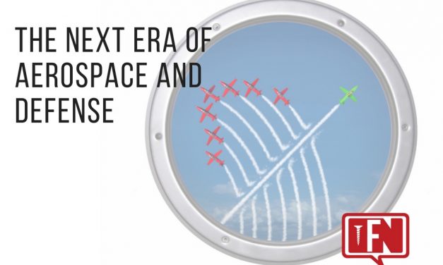 The Next Era of Aerospace and Defense