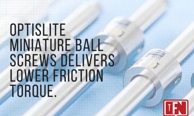 optiSLITE Miniature Ball Screws Delivers Lower Friction Torque.