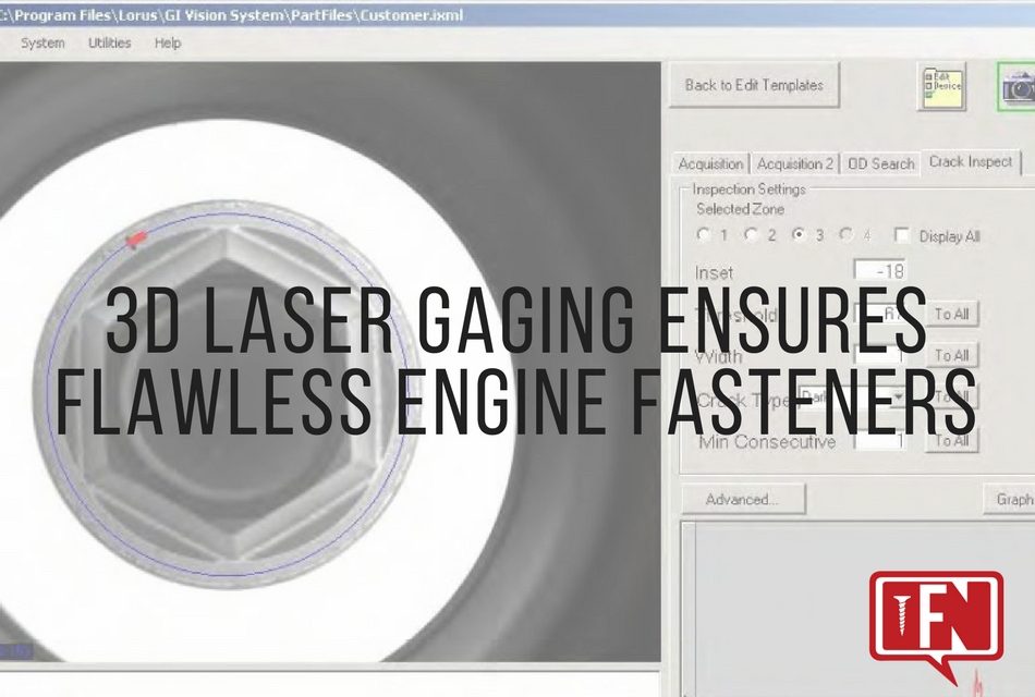 3D Laser Gaging Ensures Flawless Engine Fasteners