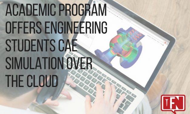 Academic Program Offers Engineering Students CAE Simulation Over the Cloud