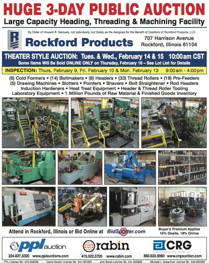 Largest Auction of Fastener Manufacturing Equipment in 30 Years Scheduled for February 14 - 16 in Rockford, Illinois