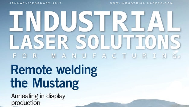 Industrial Laser Solutions, January/February 2017