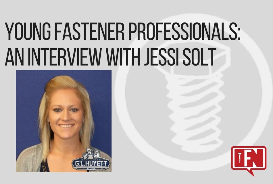 Young Fastener Professionals: An Interview with Jessi Solt