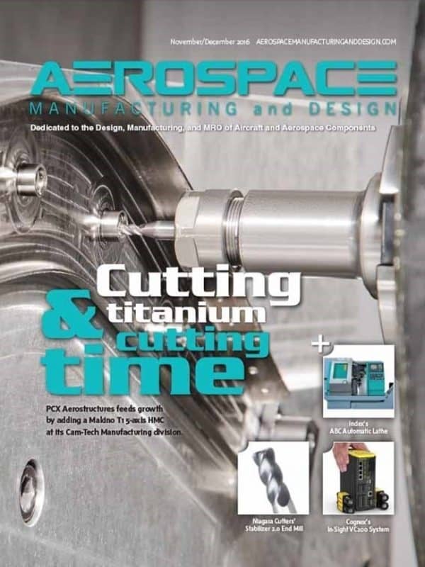 Aerospace Manufacturing and Design, November/December 2016
