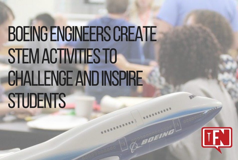 Boeing Engineers Create STEM Activities to Challenge and Inspire Students