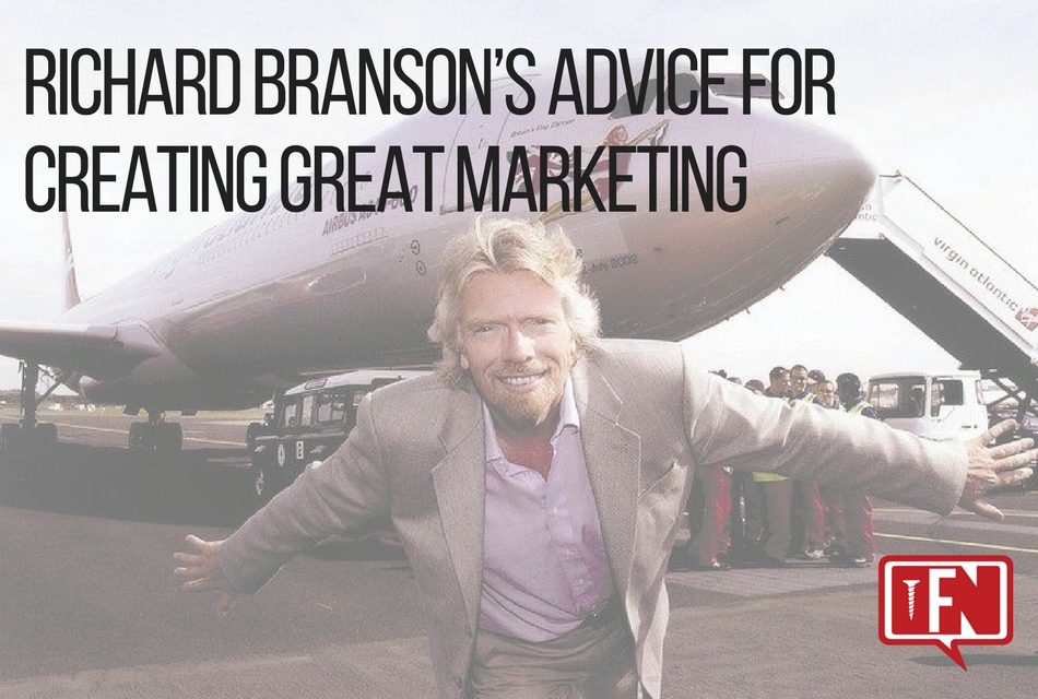 Richard Branson’s Advice for Creating Great Marketing