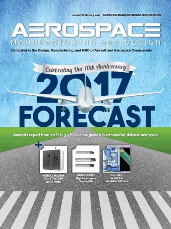 Aerospace Manufacturing and Design, January/February 2017