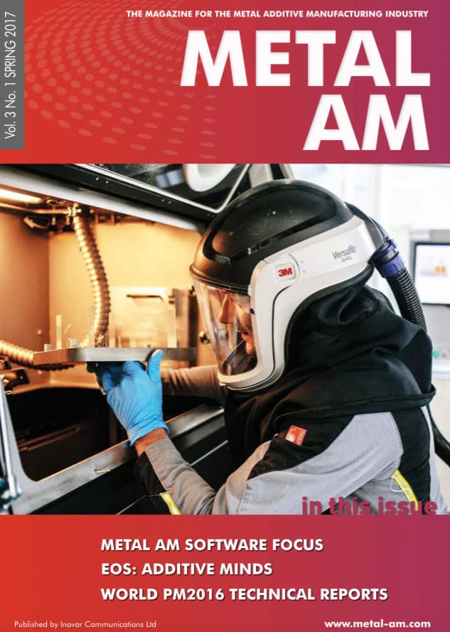 Metal Additive Manufacturing, Vol. 3 No. 1 SPRING 2017