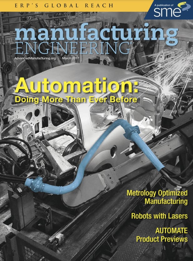 Manufacturing Engineering, March 2017