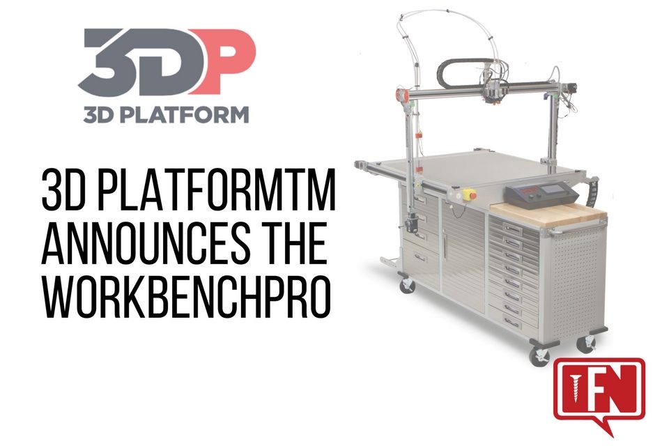 3D PlatformTM Announces the WorkbenchPro