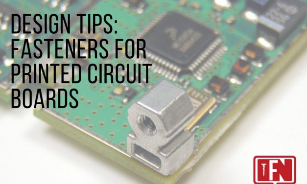 Design Tips: Fasteners for Printed Circuit Boards