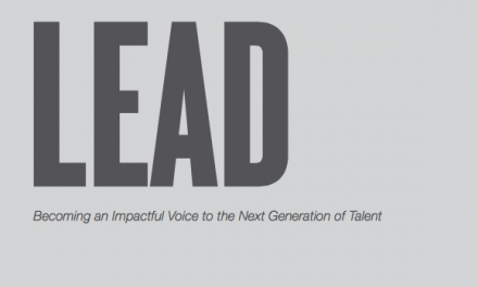 LEAD: Becoming an Impactful Voice to the Next Generation of Talent