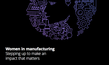 Women in Manufacturing: Stepping up to Make an Impact That Matters