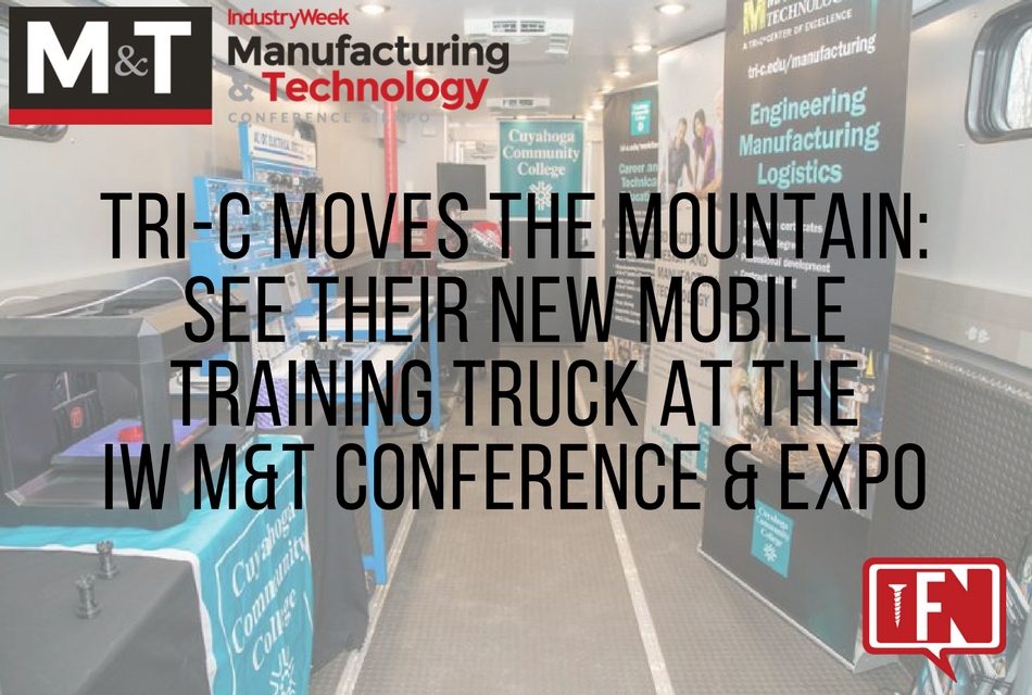 Tri-C Moves the Mountain: See Their New Mobile Training Truck at the IW M&T Conference & Expo