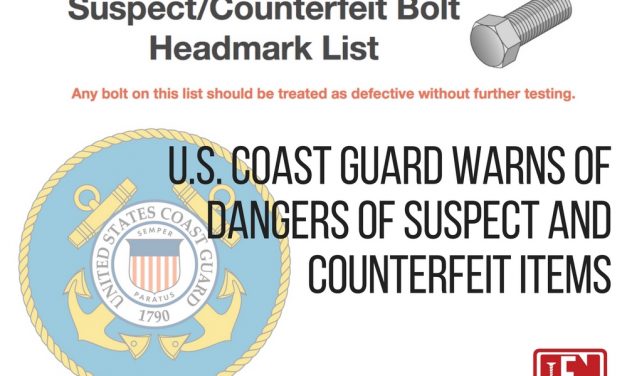 U.S. Coast Guard Warns of Dangers of Suspect and Counterfeit Items