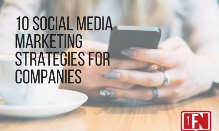 10 Social Media Marketing Strategies for Companies