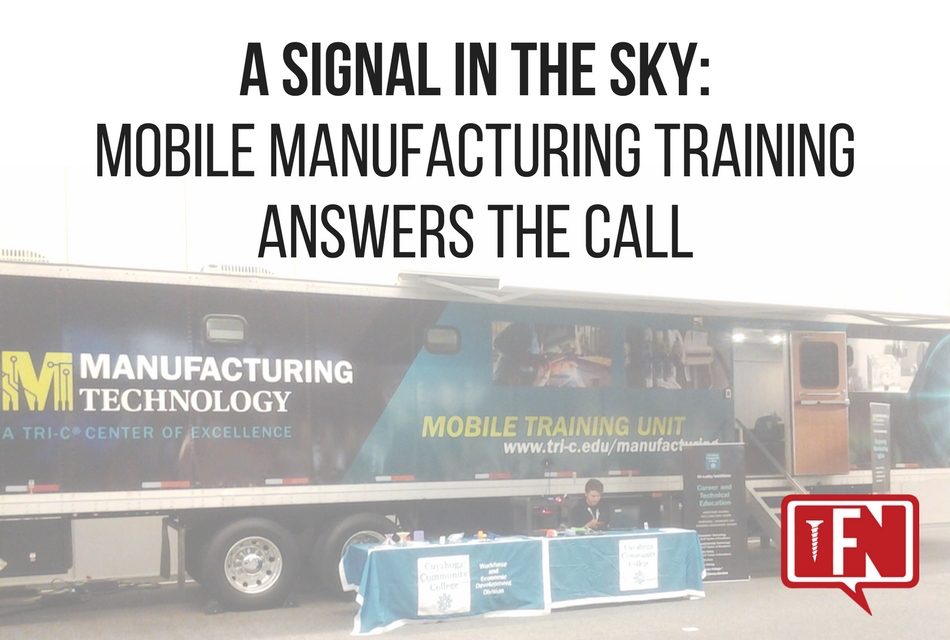 A Signal In the Sky: Mobile Manufacturing Training Answers the Call