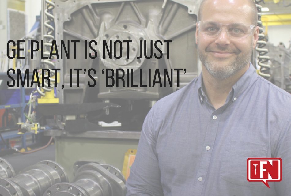 GE Plant Is Not Just Smart, It’s ‘Brilliant’
