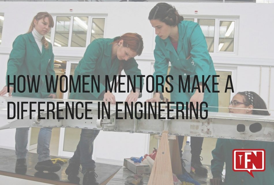 How Women Mentors Make a Difference in Engineering